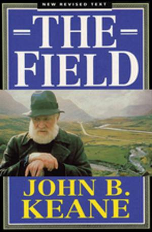 Cover of the book The Field by John B Keane by Mick O'Farrell