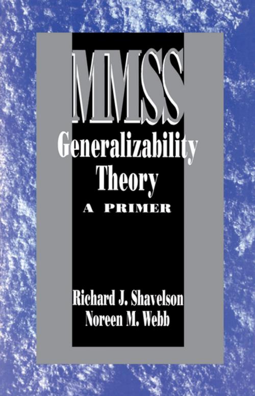 Cover of the book Generalizability Theory by Dr. Richard J. Shavelson, Noreen M. Webb, SAGE Publications