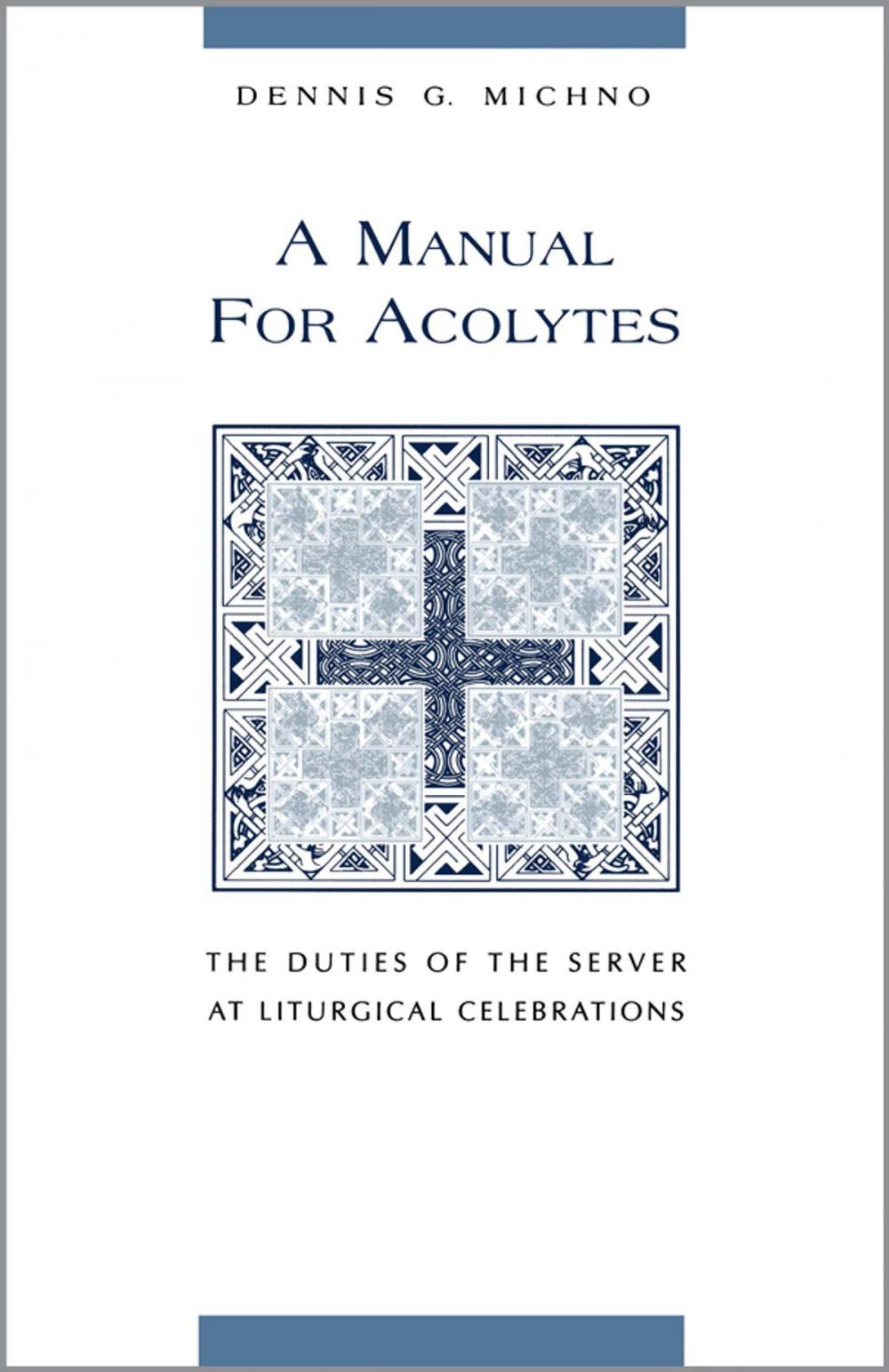 Big bigCover of A Manual for Acolytes