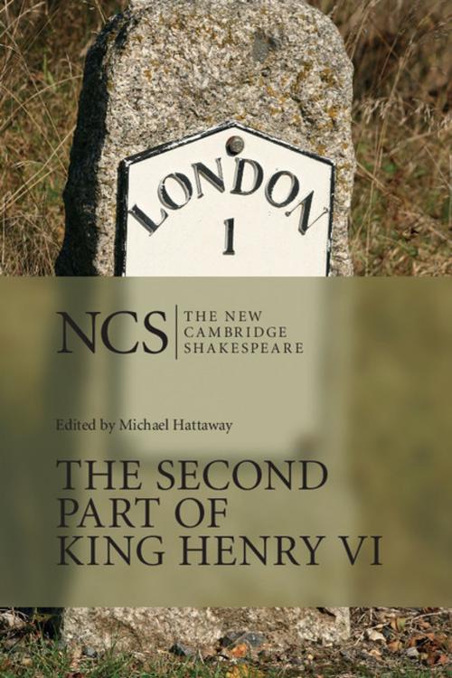 Cover of the book The Second Part of King Henry VI by William Shakespeare, Cambridge University Press