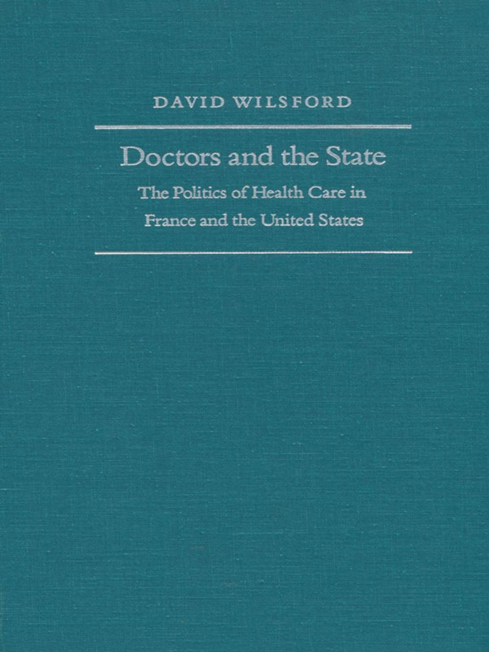 Big bigCover of Doctors and the State