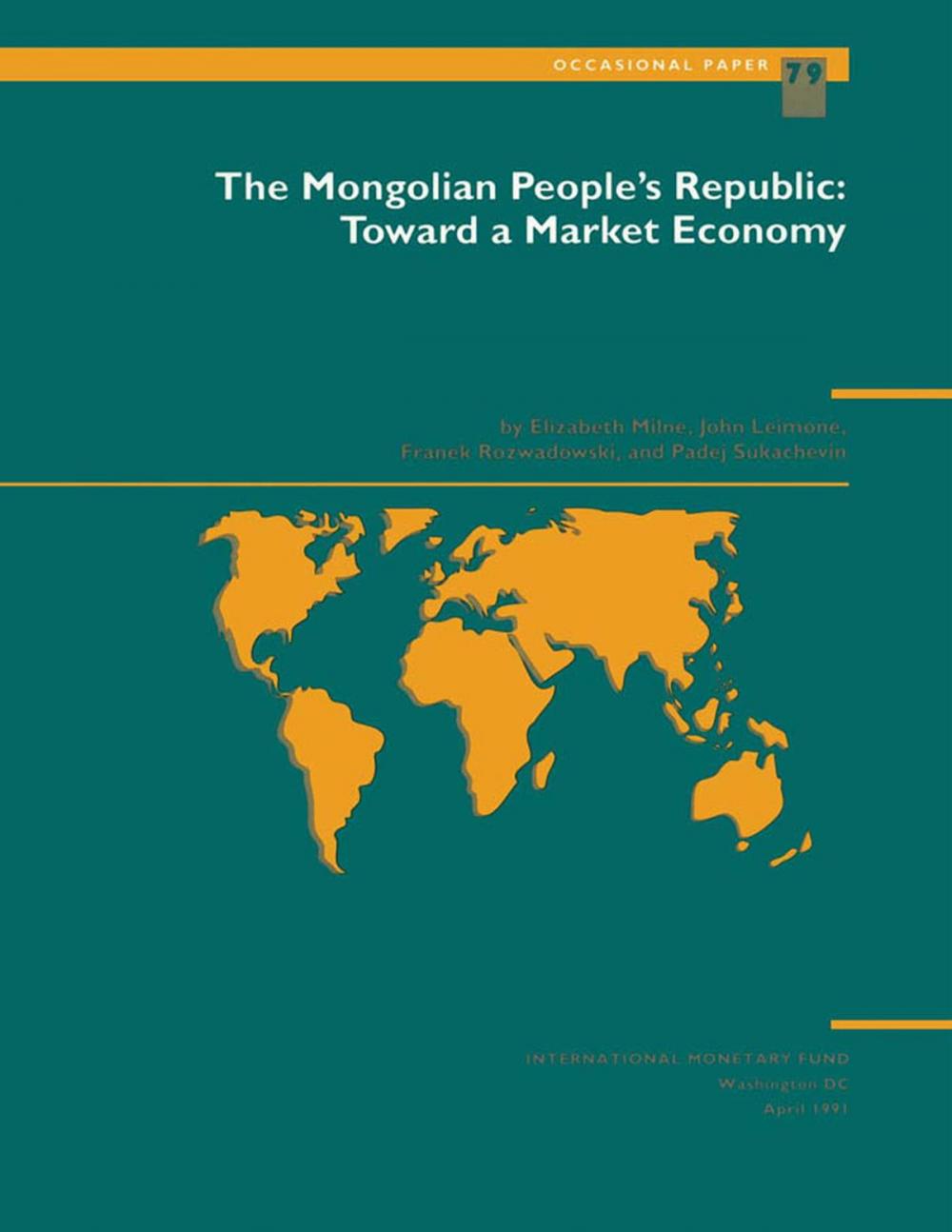 Big bigCover of The Mongolian People's Republic: Toward a Market Economy