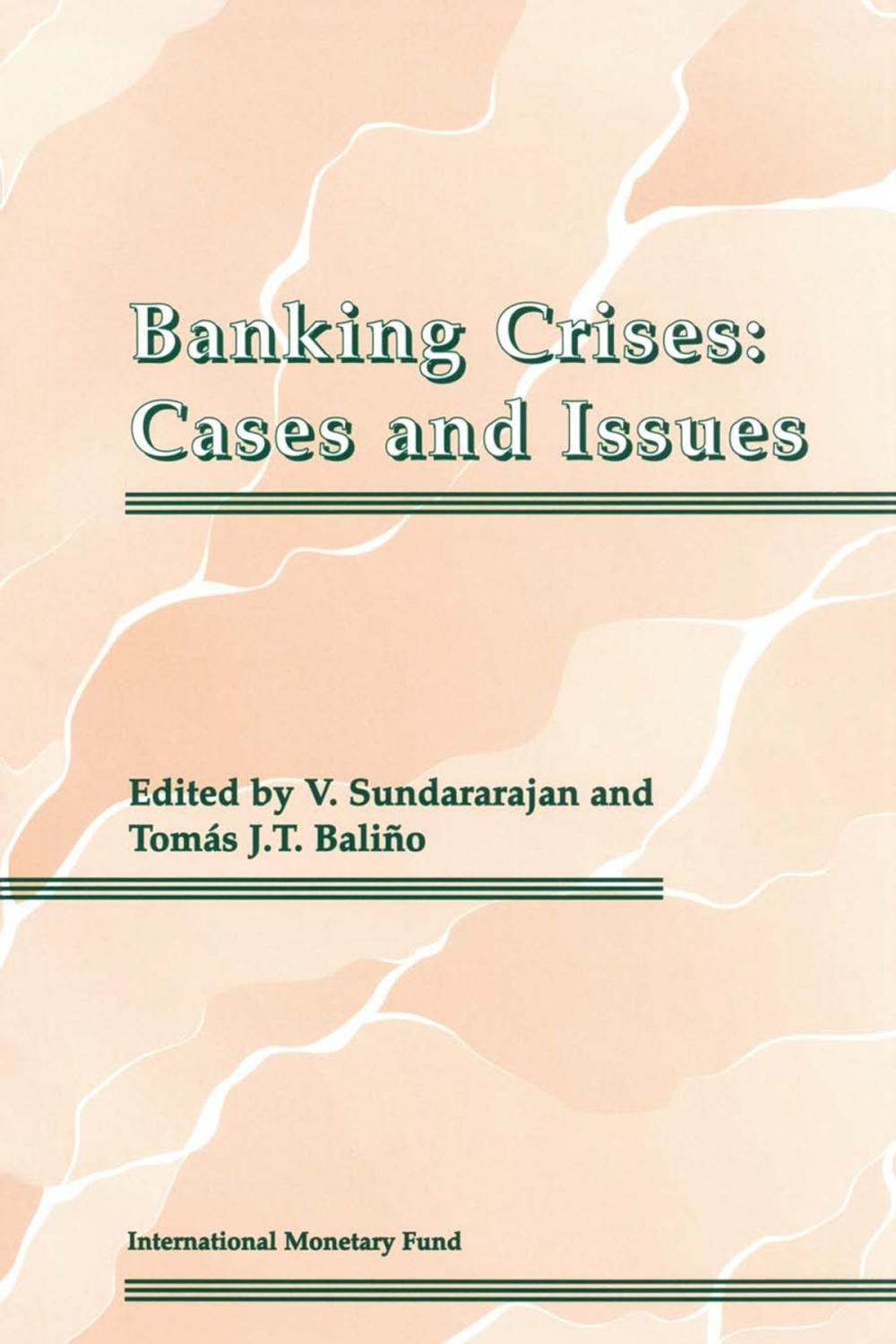 Big bigCover of Banking Crises: Cases and Issues