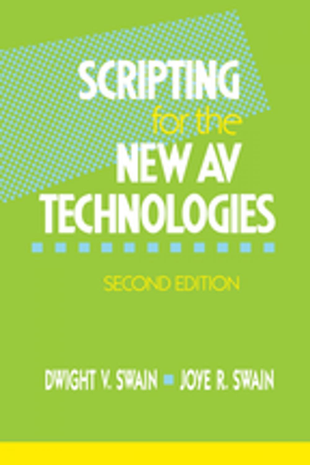 Big bigCover of Scripting for the New AV Technologies