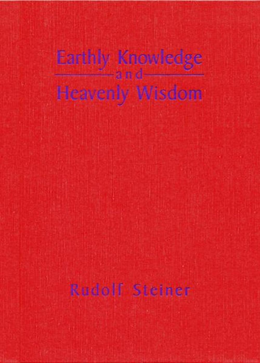 Big bigCover of Earthly Knowledge and Heavenly Wisdom