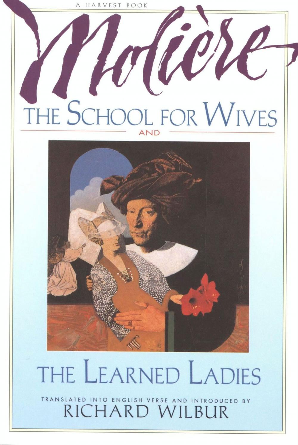 Big bigCover of The School for Wives and The Learned Ladies, by Molière