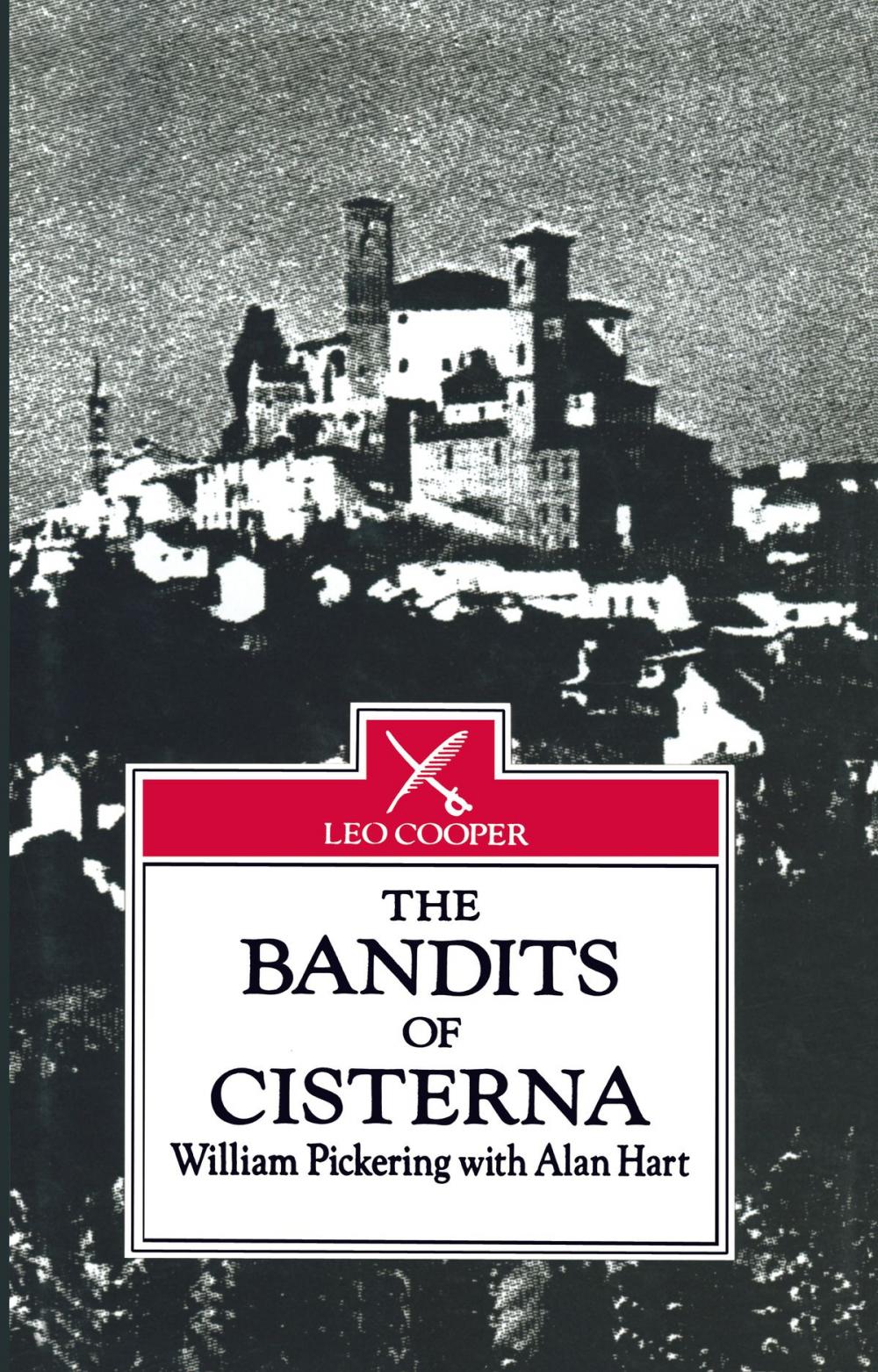 Big bigCover of The Bandits of Cisterna