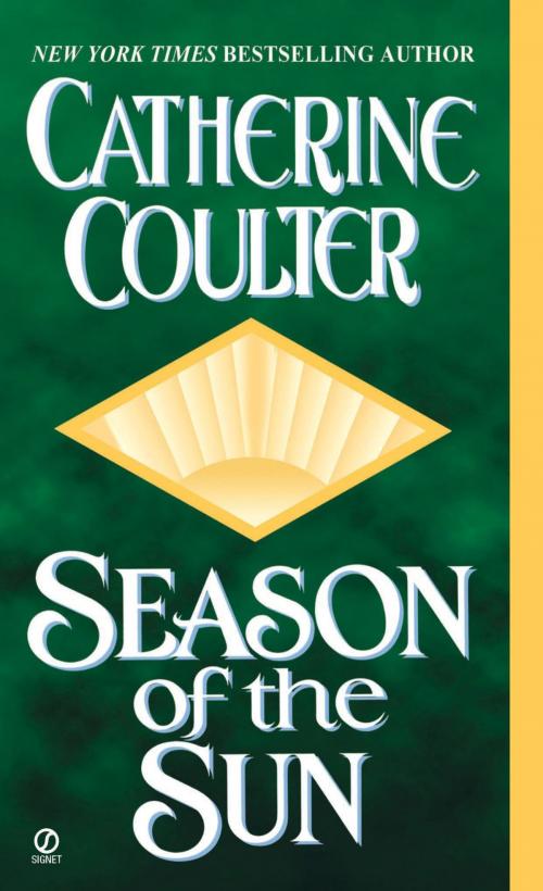 Cover of the book Season of the Sun by Catherine Coulter, Penguin Publishing Group