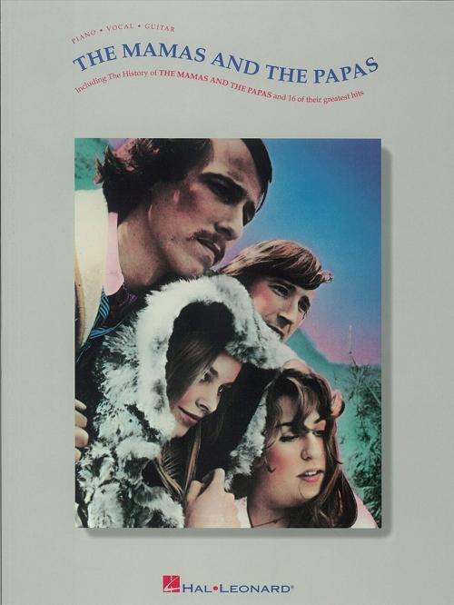 Cover of the book The Mamas and The Papas (Songbook) by The Mamas and The Papas, Hal Leonard