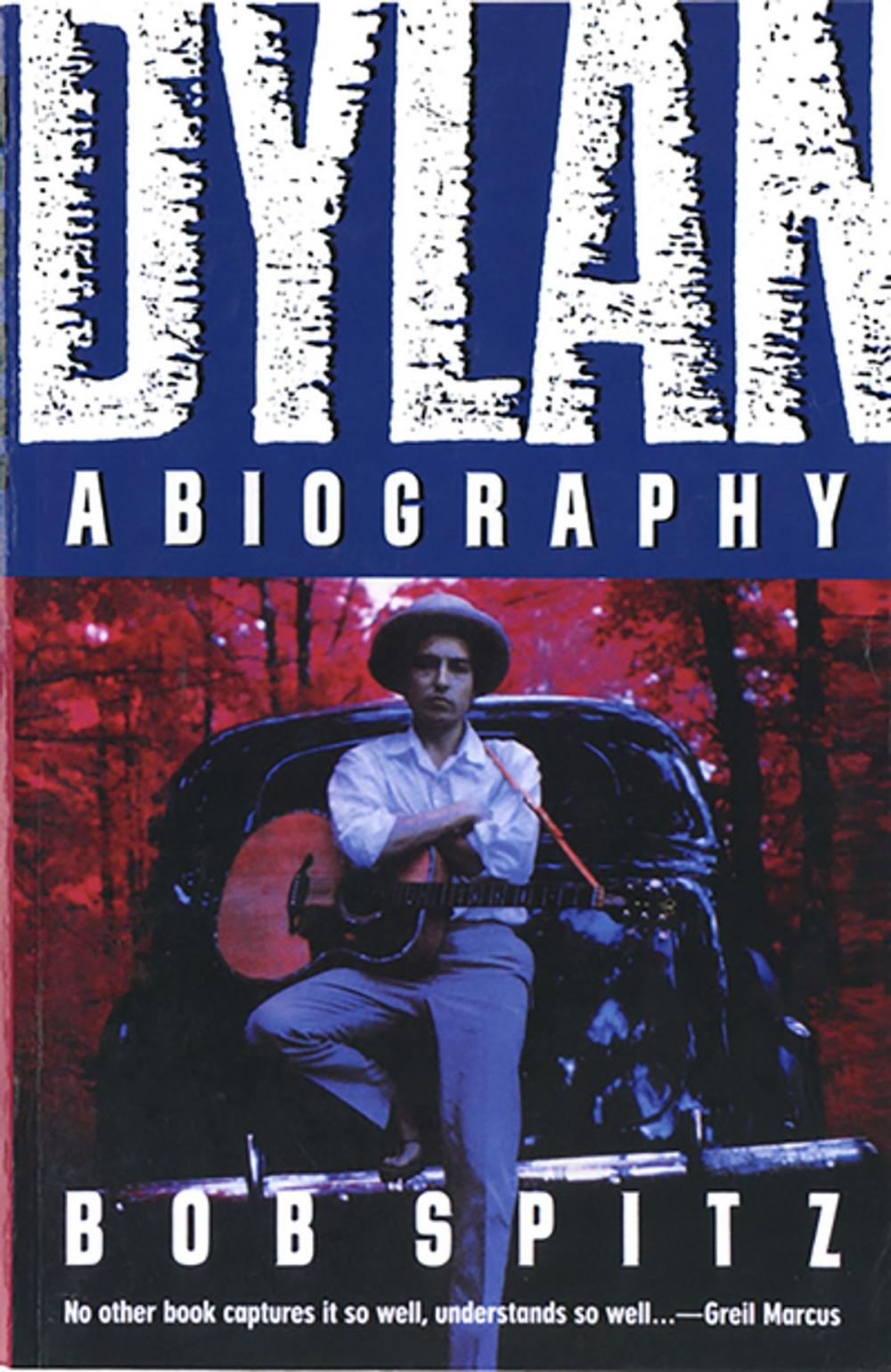 Big bigCover of Dylan: A Biography