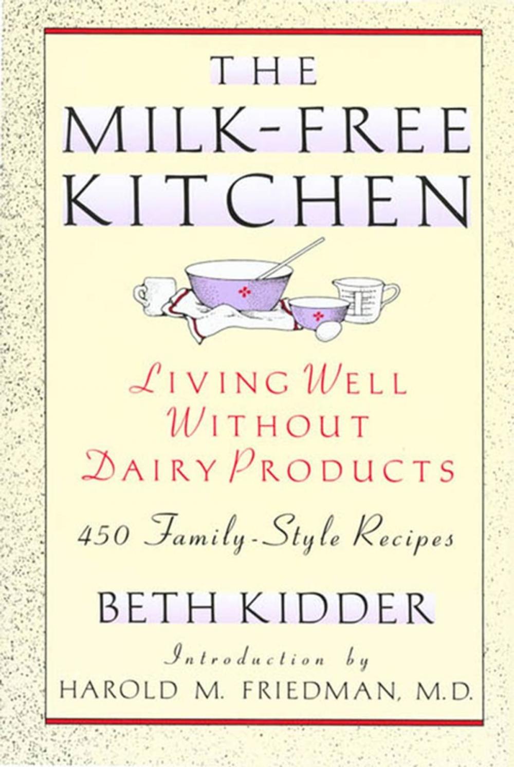 Big bigCover of The Milk-Free Kitchen