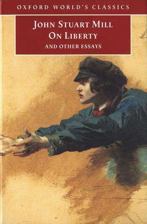 Cover of the book On Liberty and Other Essays by John Stuart Mill, Oxford University Press, UK