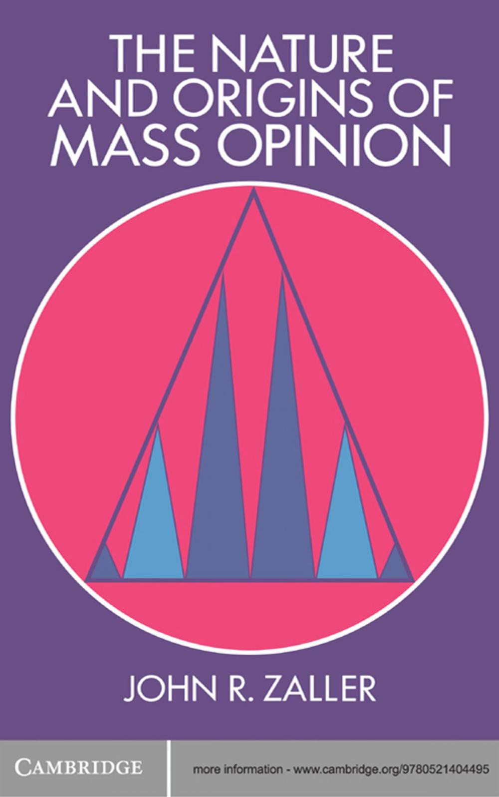 Big bigCover of The Nature and Origins of Mass Opinion