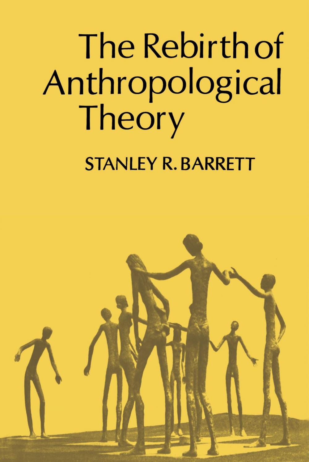 Big bigCover of The Rebirth of Anthropological Theory