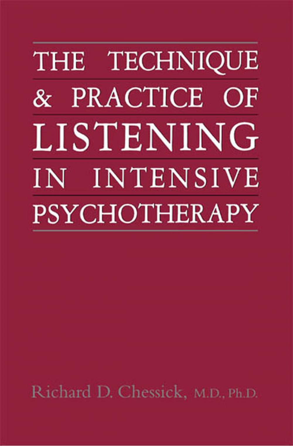 Big bigCover of Technique and Practice of Listening in Intensive Psychotherapy