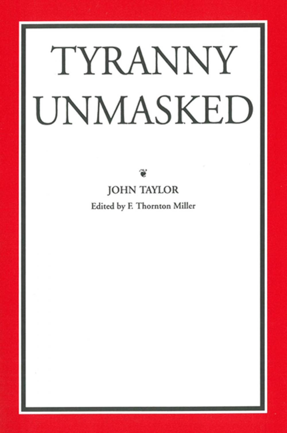 Big bigCover of Tyranny Unmasked