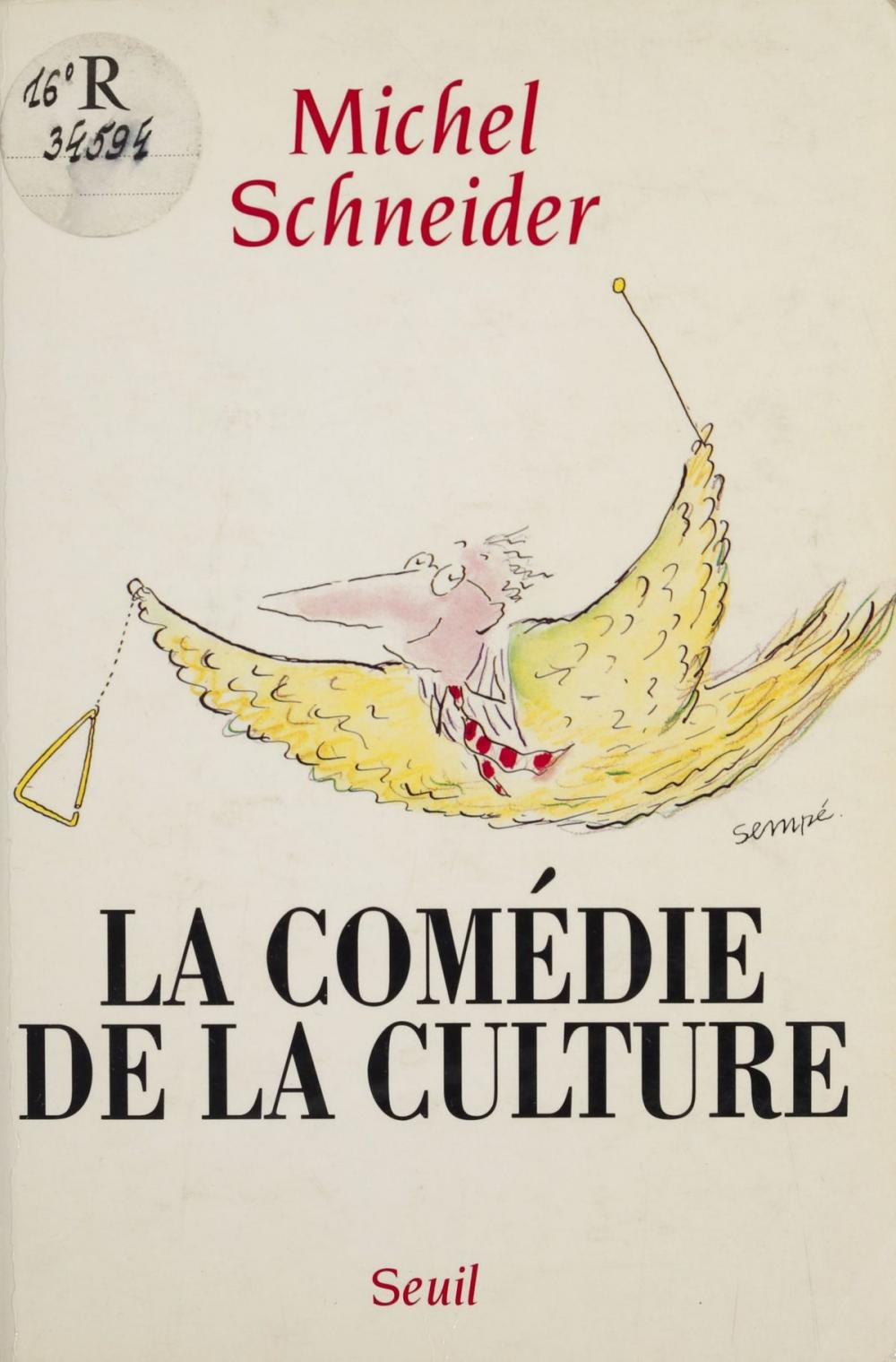 Big bigCover of La Comédie de la culture