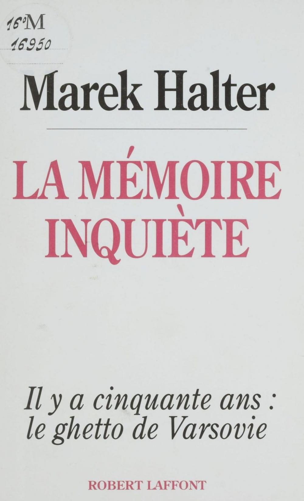 Big bigCover of La Mémoire inquiète