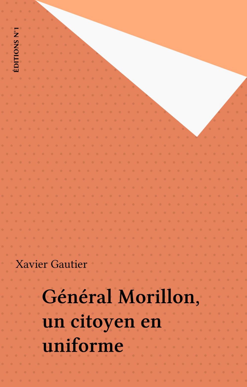 Big bigCover of Général Morillon, un citoyen en uniforme