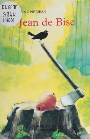 Cover of the book Jean de Bise by Olivier Lécrivain