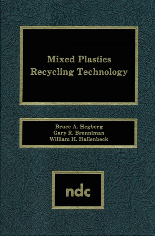 Cover of the book Mixed Plastics Recycling Technology by Bruce Hegberg, Elsevier Science