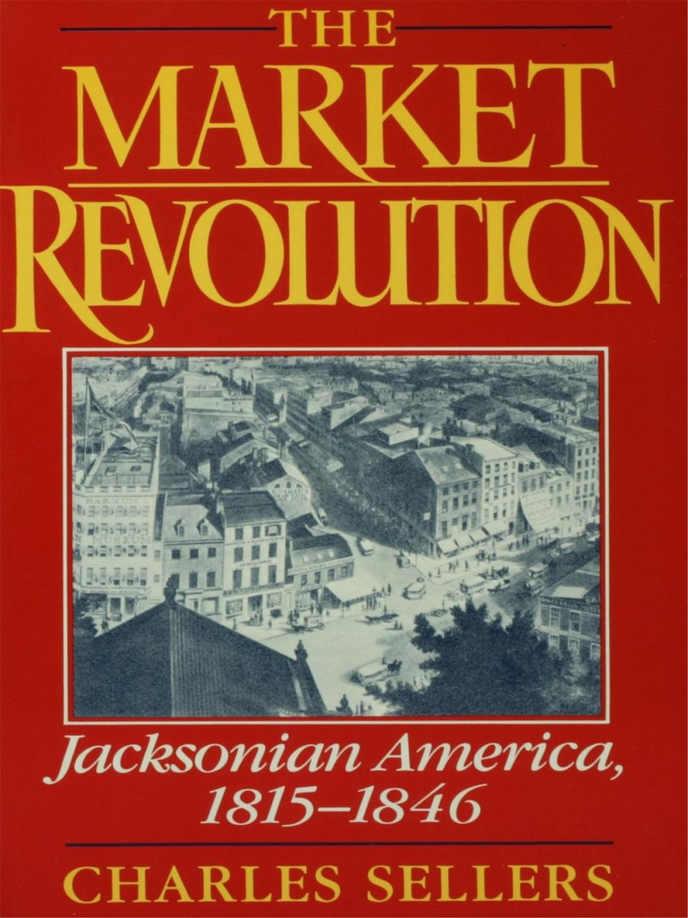 Big bigCover of The Market Revolution