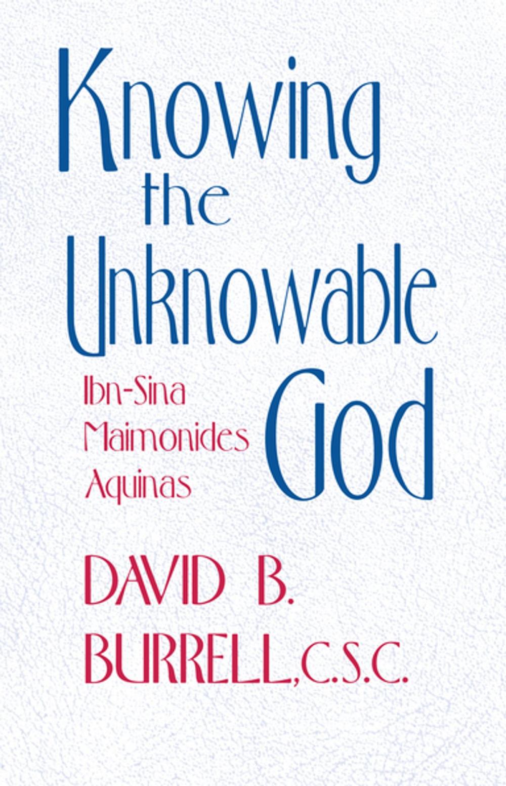 Big bigCover of Knowing the Unknowable God