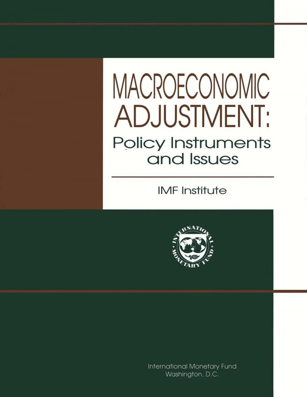 Big bigCover of Macroeconomic Adjustment: Policy Instruments and Issues