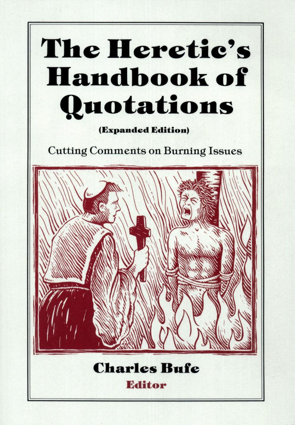 Big bigCover of Heretic's Handbook of Quotations