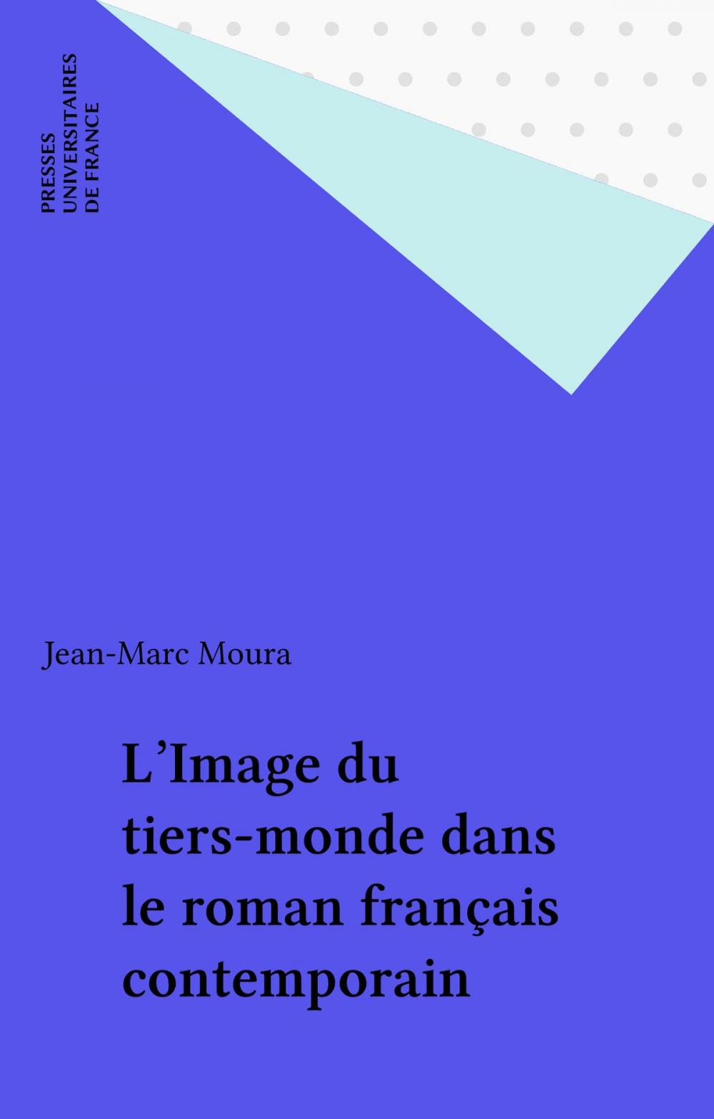 Big bigCover of L'Image du tiers-monde dans le roman français contemporain