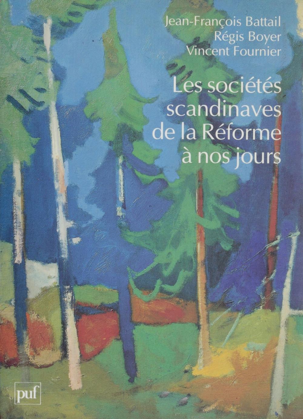 Big bigCover of Les sociétés scandinaves de la Réforme à nos jours