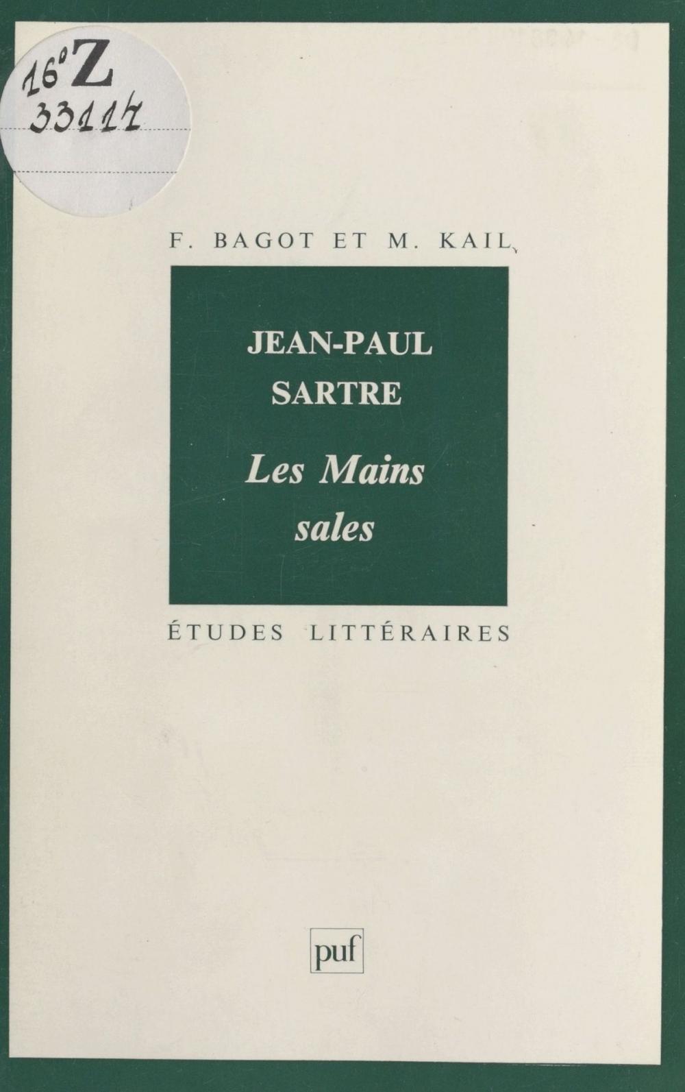 Big bigCover of Jean-Paul Sartre : «Les Mains sales»