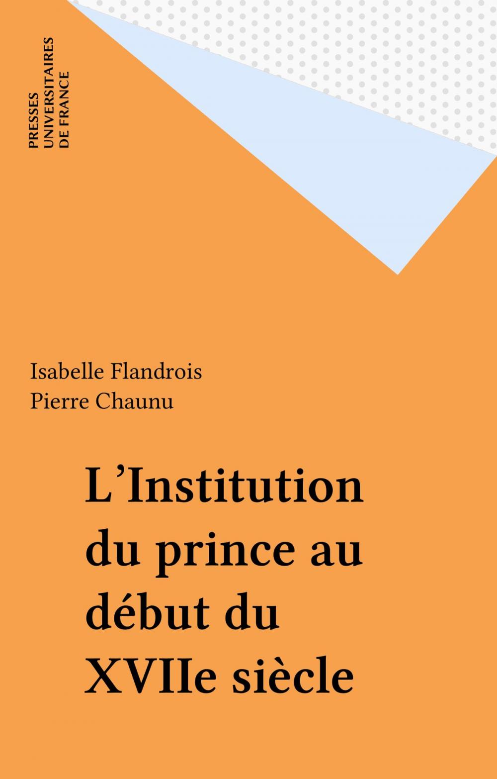 Big bigCover of L'Institution du prince au début du XVIIe siècle