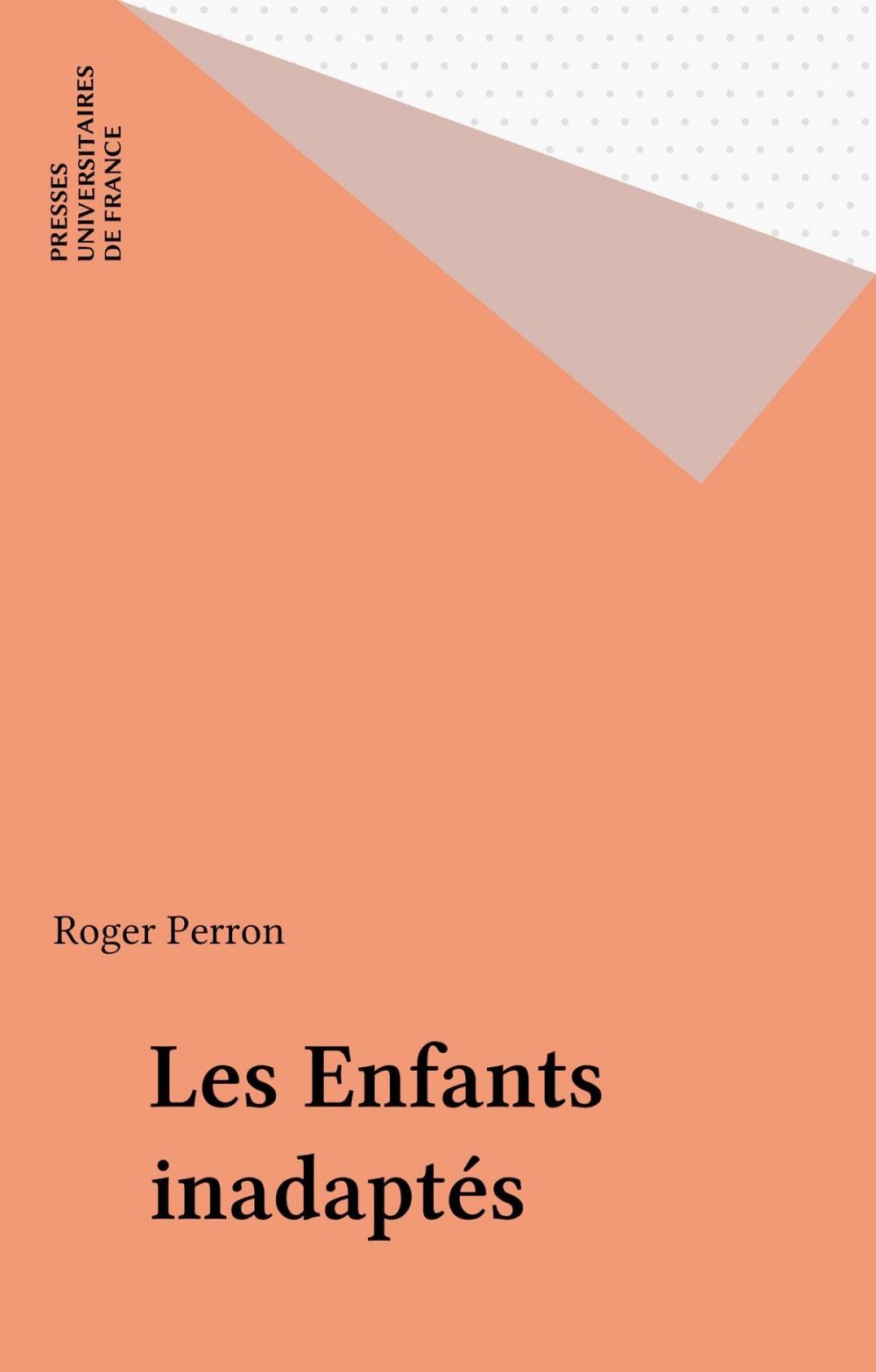 Big bigCover of Les Enfants inadaptés