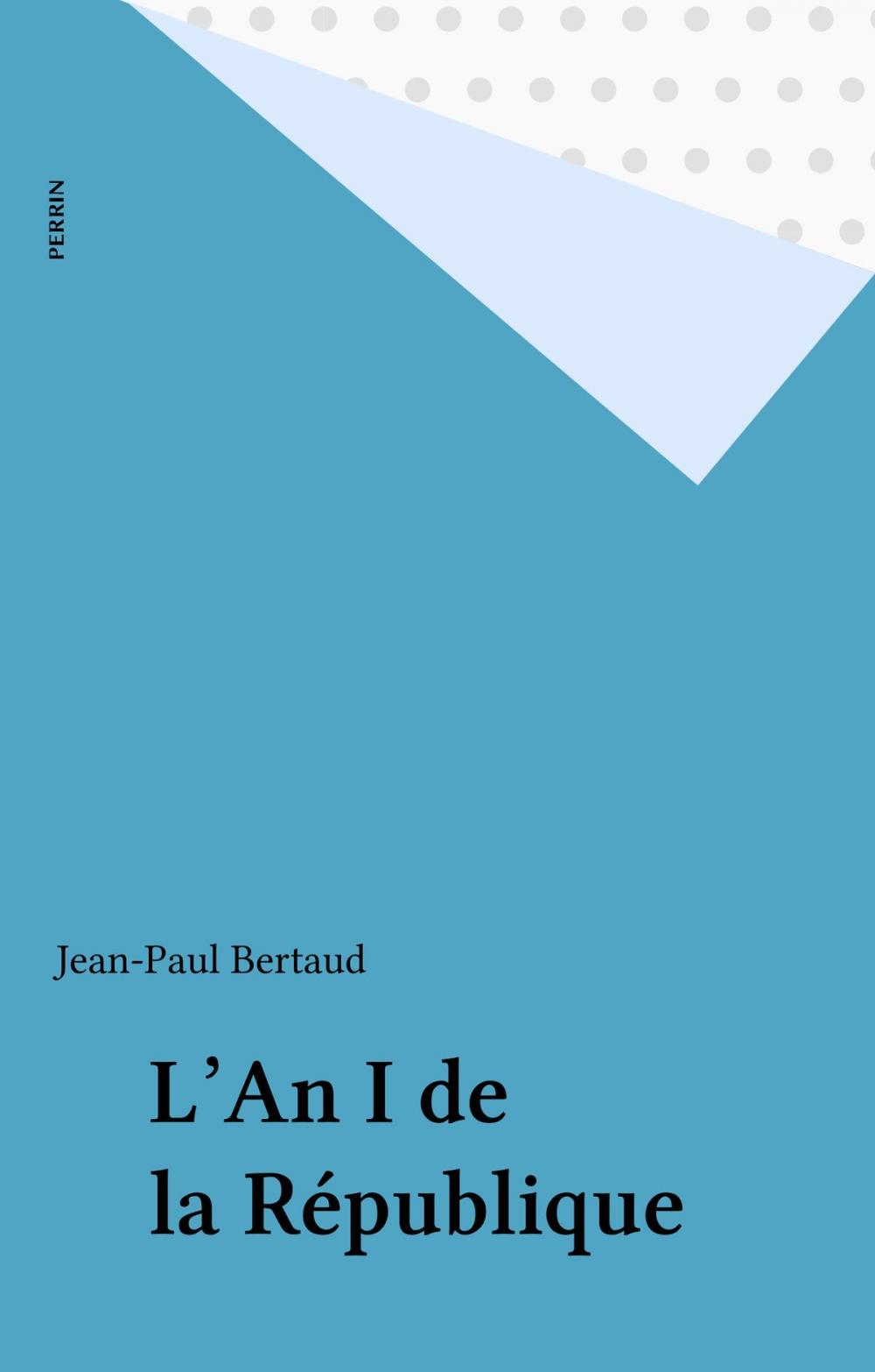 Big bigCover of L'An I de la République