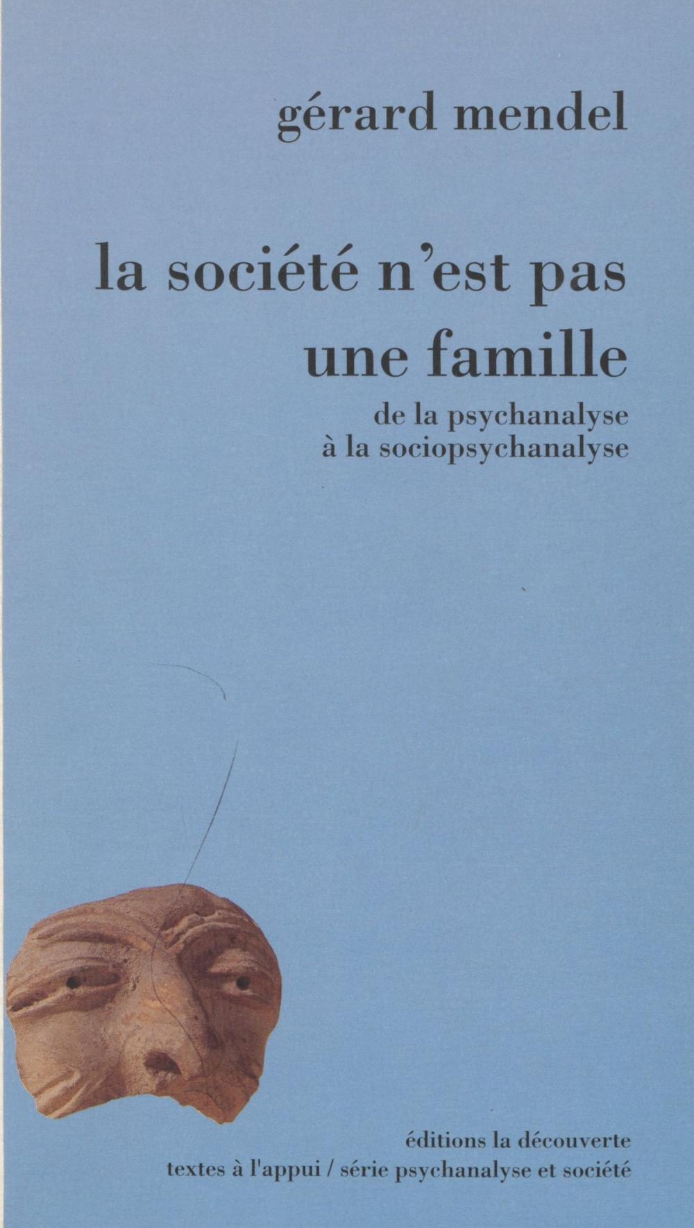 Big bigCover of La Société n'est pas une famille