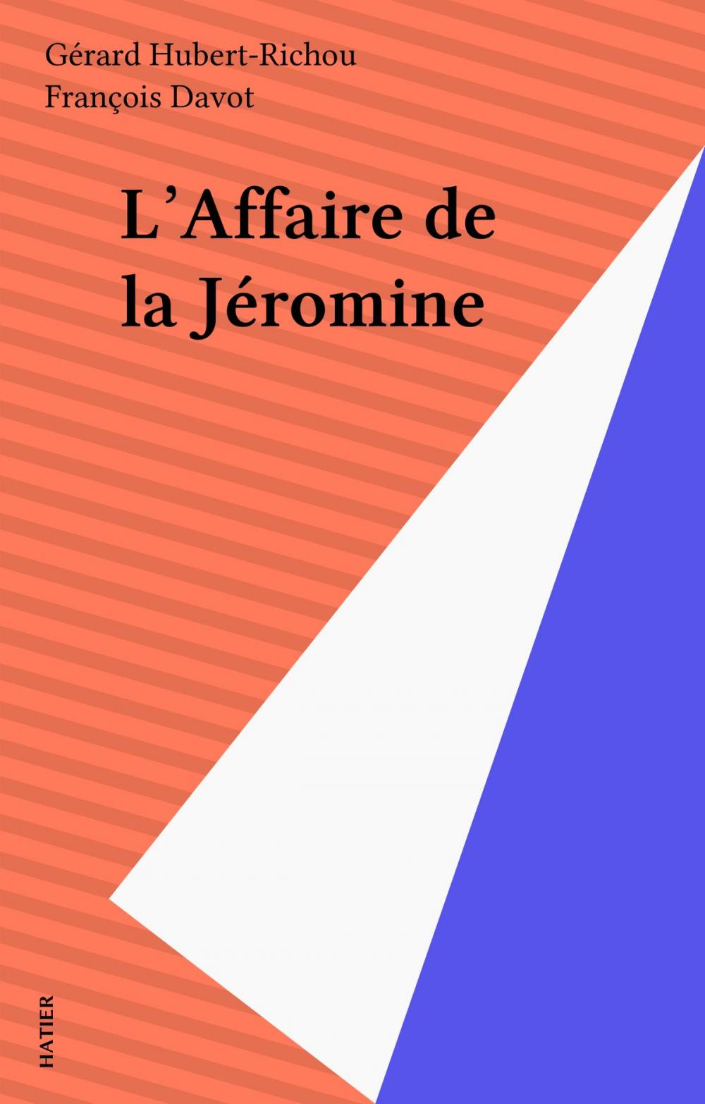 Big bigCover of L'Affaire de la Jéromine