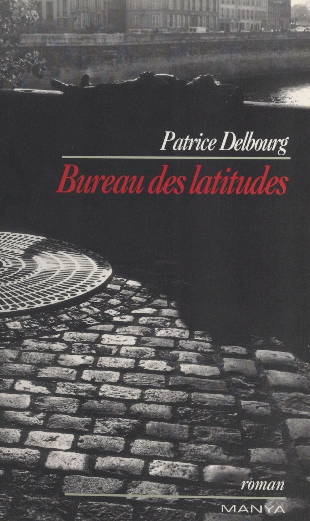 Big bigCover of Bureau des latitudes