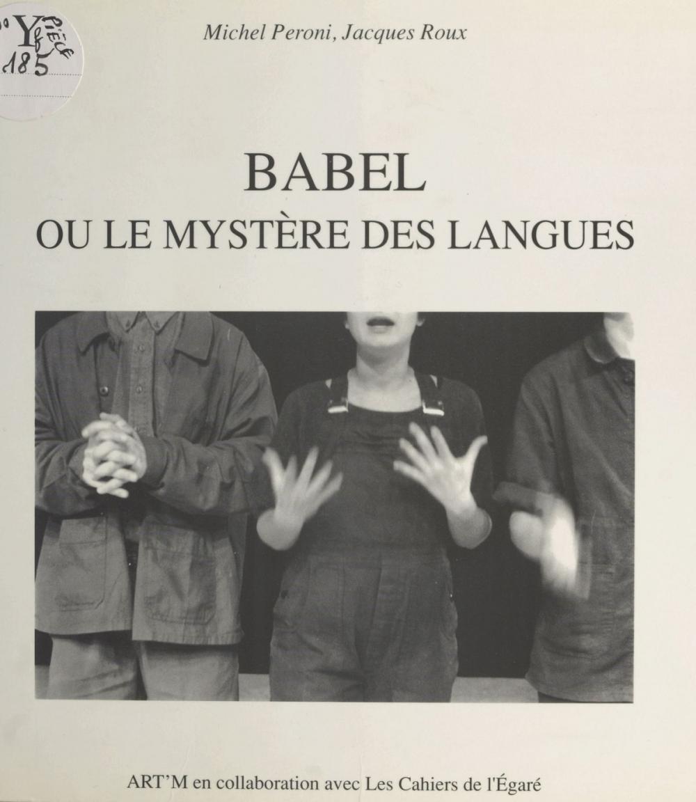 Big bigCover of Babel ou Le mystère des langues