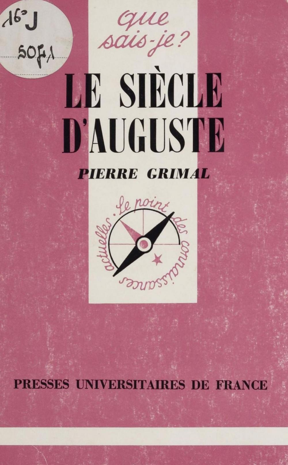 Big bigCover of Le Siècle d'Auguste