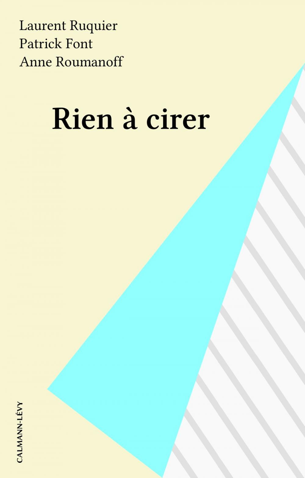 Big bigCover of Rien à cirer