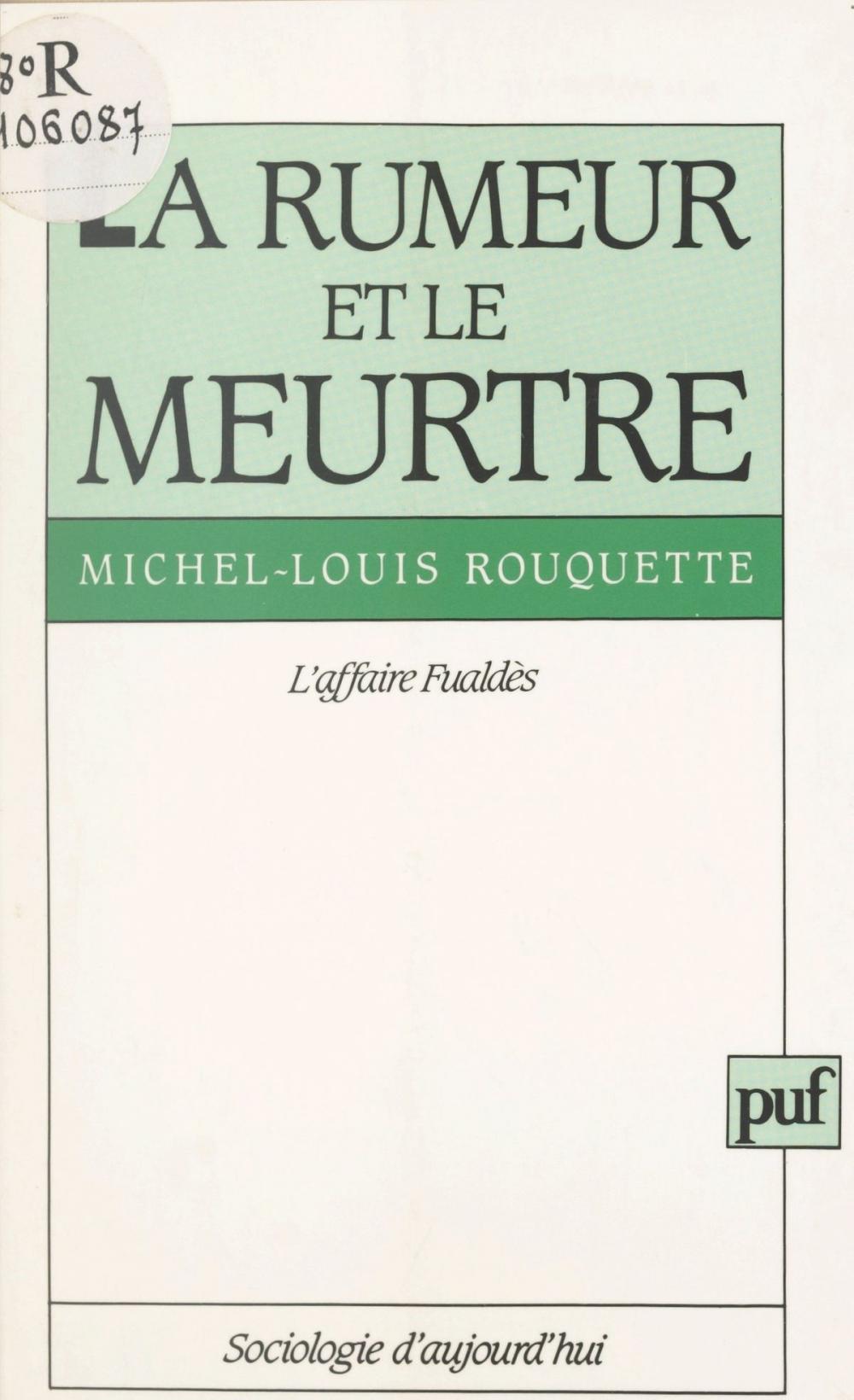 Big bigCover of La rumeur et le meurtre