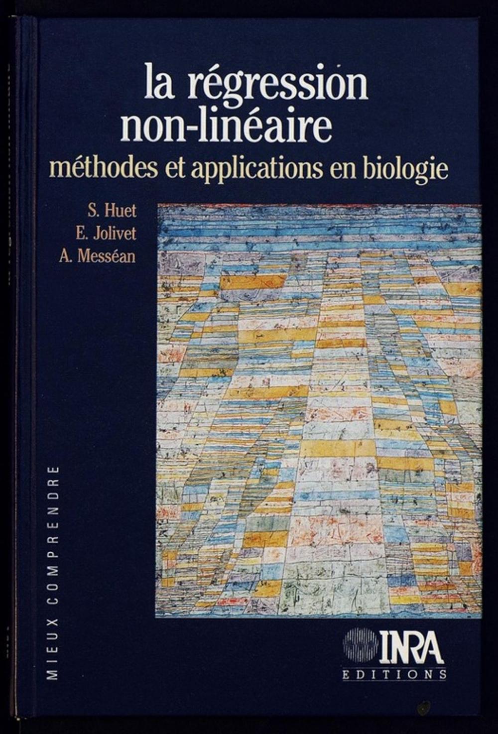 Big bigCover of La régression non-linéaire : méthodes et applications en biologie