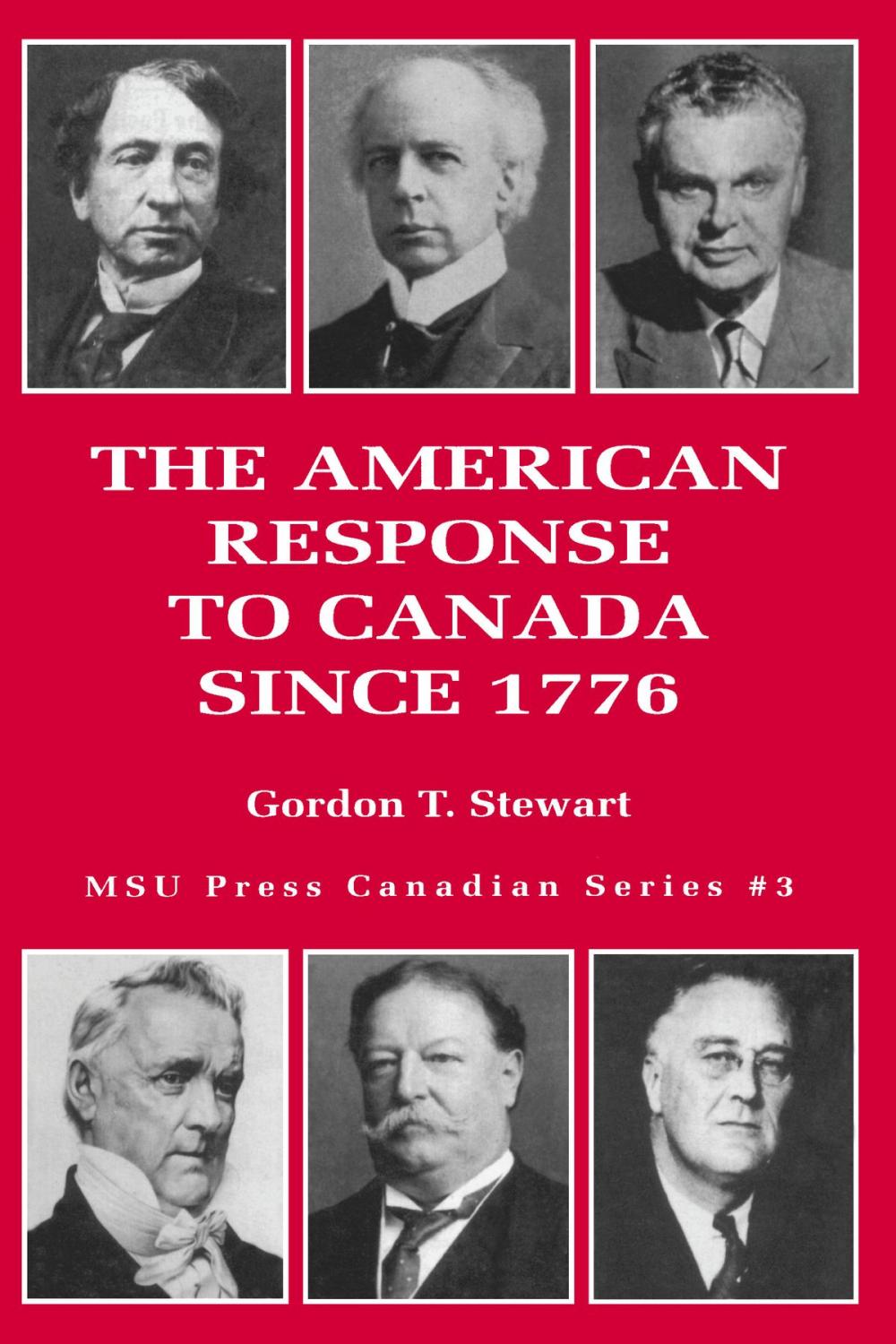 Big bigCover of The American Response to Canada Since 1776