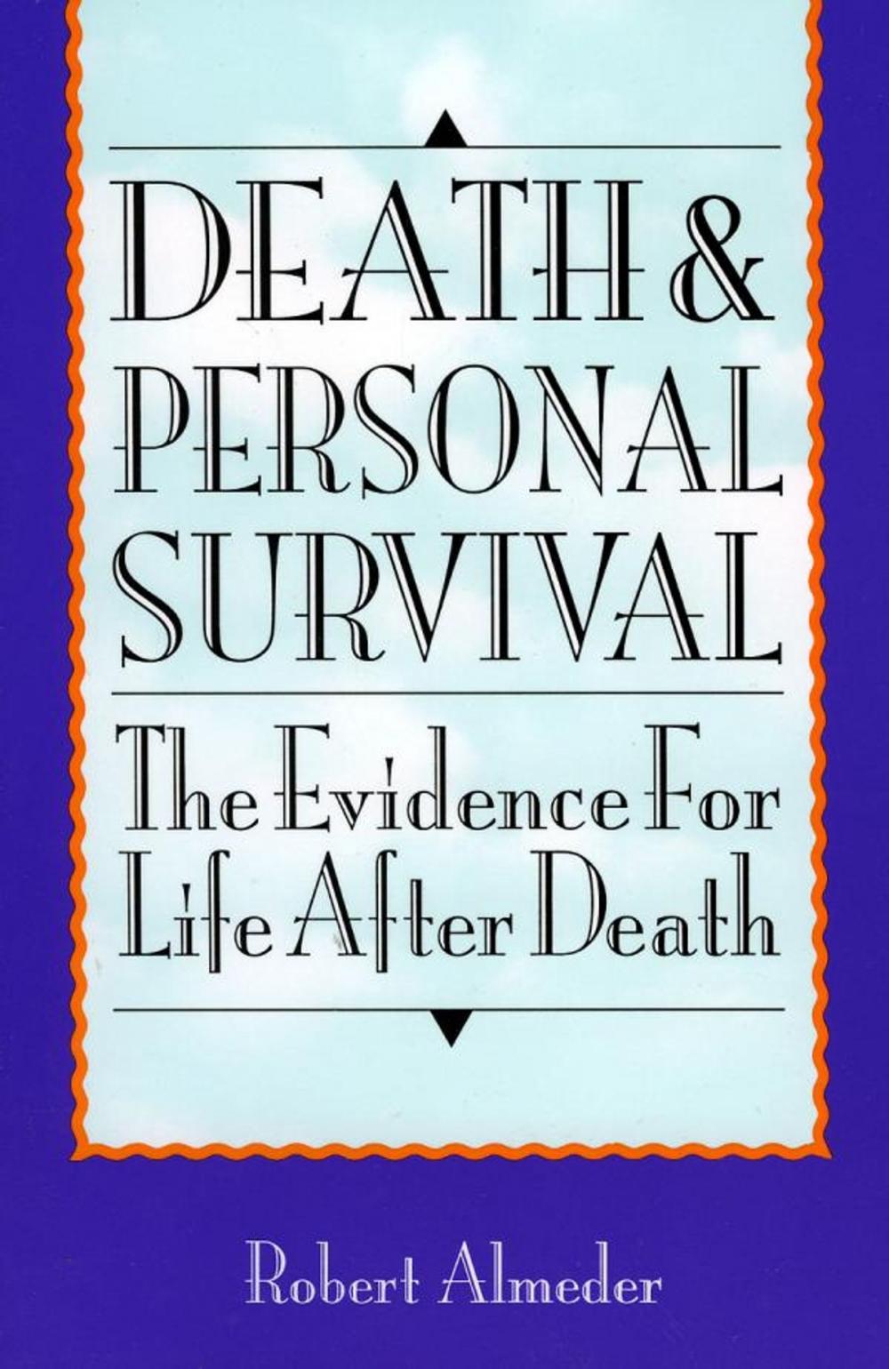 Big bigCover of Death and Personal Survival