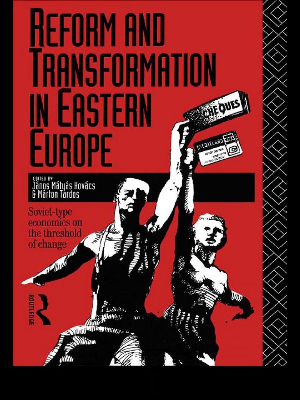 Big bigCover of Reform and Transformation in Eastern Europe