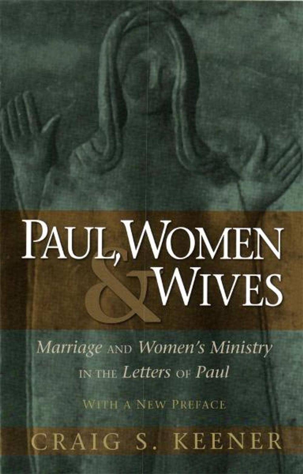 Big bigCover of Paul, Women, and Wives