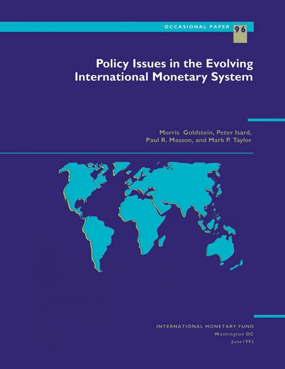 Big bigCover of Policy Issues in the Evolving International Monetary System