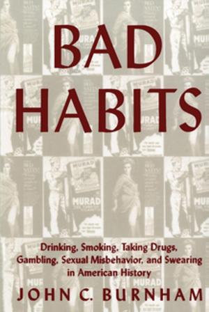Cover of the book Bad Habits by Bridget Brown