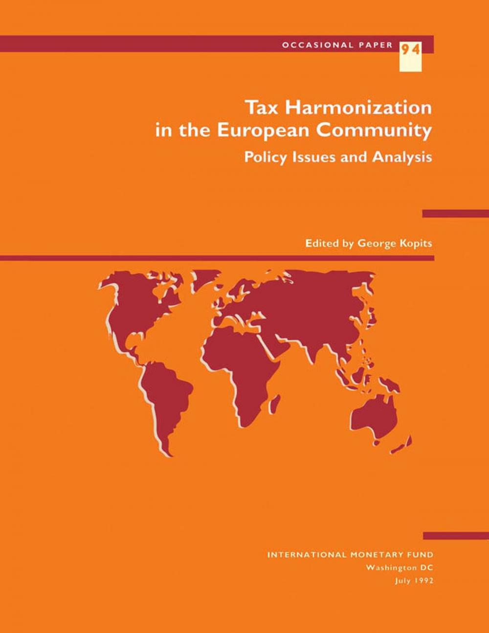 Big bigCover of Tax harmonization in the European Community: Policy Issues and Analysis